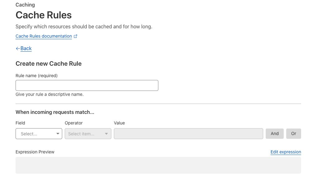 In the Cloudflare example that follows, the starting point would be the caching area of Cloudflare Dashboard. It is where you will create, manage, and edit your cache rules.